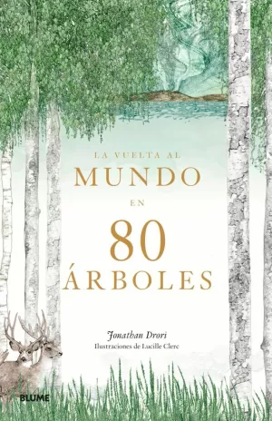 VUELTA AL MUNDO EN 80 ÁRBOLES, LA