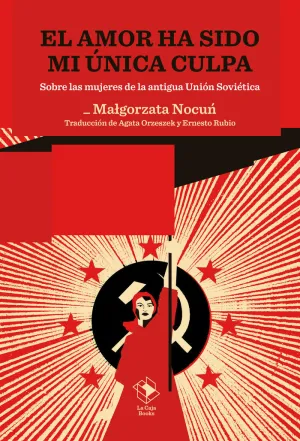 AMOR HA SIDO MI ÚNICA CULPA, EL