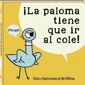 PALOMA TIENE QUE IR AL COLE, LA