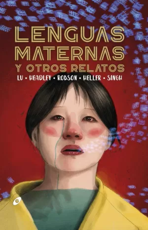 LENGUAS MATERNAS Y OTROS RELATOS 2