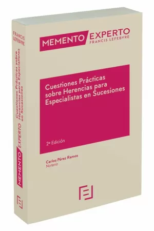 MEMENTO 2019 CUESTIONES PRÁCTICAS SOBRE HERENCIAS ESPECIALISTAS EN SUCESIONES