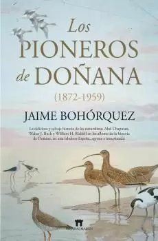 PIONEROS DE DOÑANA (1872-1959)