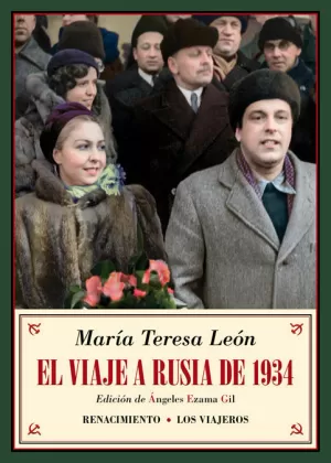 VIAJE A RUSIA DE 1934, EL