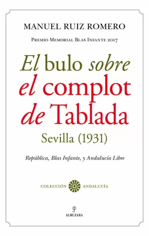 BULO SOBRE EL COMPLOT DE TABLADA (SEVILLA, 1931)