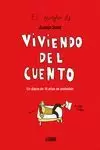 VIVIENDO DEL CUENTO