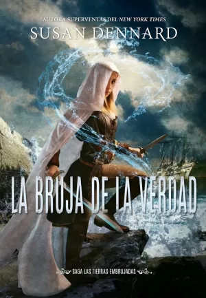 BRUJA DE LA VERDAD, LA (TIERRAS EMBRUJADAS 1)