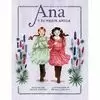 ANA Y SU MEJOR AMIGA