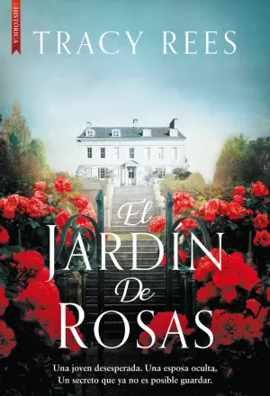 JARDÍN DE ROSAS, EL