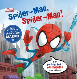 SPIDER-MAN, SPIDER-MAN!