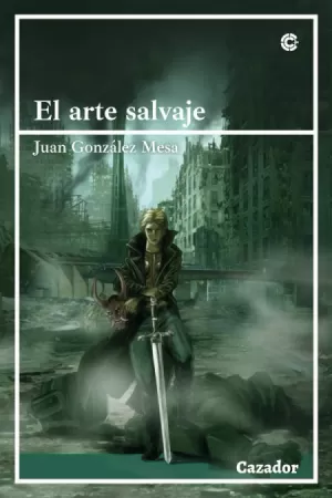 ARTE SALVAJE, EL