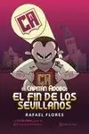 CAPITÁN ADOBO:  EL FIN DE LOS SEVILLANOS