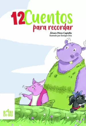 12 CUENTOS PARA RECORDAR