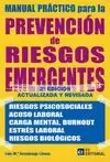 MANUAL PRACTICO PARA LA PREVENCION DE RIESGOS EMERGENTES 2'ED