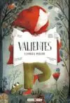 VALIENTES