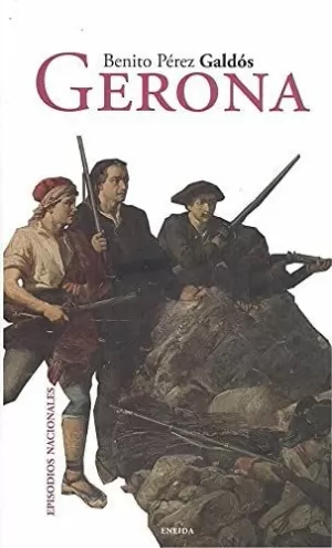 GERONA (EPISODIOS NACIONALES)