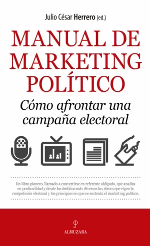 MANUAL DE MARKETING POLÍTICO
