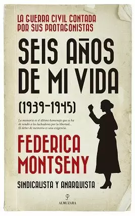 SEIS AÑOS DE MI VIDA (1939 - 1945)
