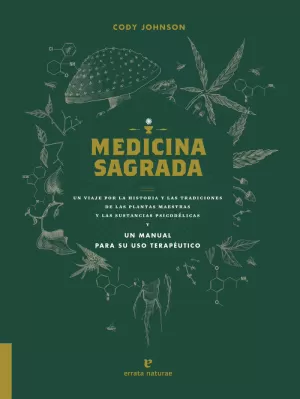 MEDICINA SAGRADA (MANUAL PARA USO TERAPEUTICO)