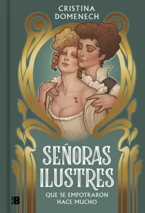 SEÑORAS ILUSTRES. QUE SE EMPOTRARON HACE MUCHO (ILUSTRADO)