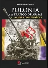 POLONIA Y TRAFICO DE ARMAS GUERRA CIVIL ESPAÑOLA
