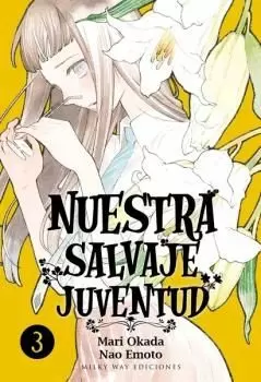 NUESTRA SALVAJE JUVENTUD 3