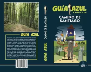 CAMINO DE SANTIAGO 2019 GUIA AZUL