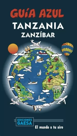 TANZANIA Y ZANZÍBAR 2020 GUIA AZUL