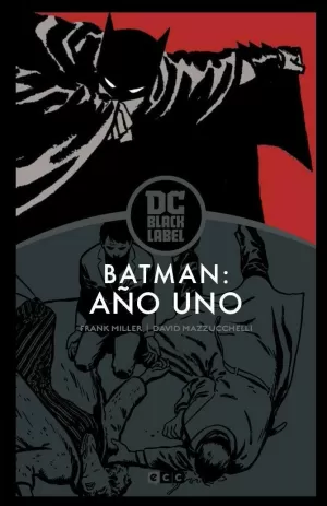 BATMAN: AÑO UNO (EDICIÓN DC BLACK LABEL)