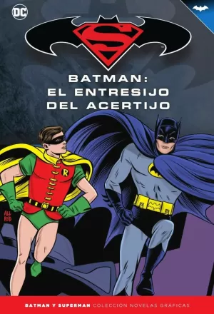 BATMAN Y SUPERMAN - COLECCIÓN NOVELAS GRÁFICAS NÚM. 76: BATMAN '66: EL ENTRESIJO