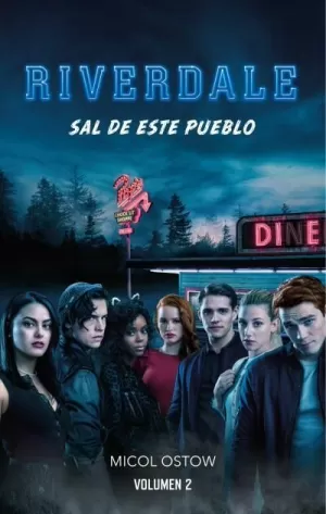 RIVERDALE 2 SAL DE ESTE PUEBLO