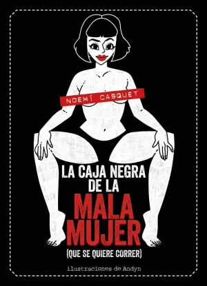 CAJA NEGRA DE LA MALA MUJER (LIBRO+JUGUETES)