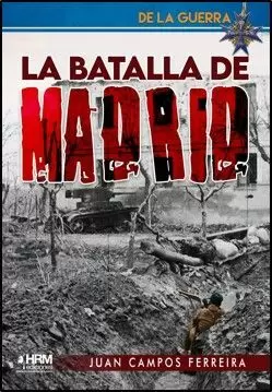 BATALLA DE MADRID, LA (DE LA GUERRA 1)