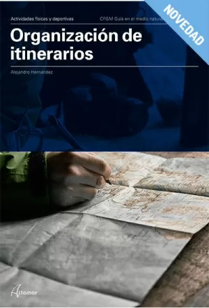 ORGANIZACIÓN DE ITINERARIOS CFGM