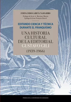 EDITANDO CIENCIA Y TÉCNICA DURANTE EL FRANQUISMO