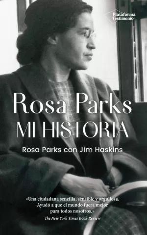 ROSA PARKS. MI HISTORIA