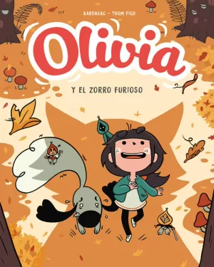 OLIVIA 2 EL ZORRO FURIOSO
