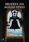 MUERTE EN AGUAS VIVAS