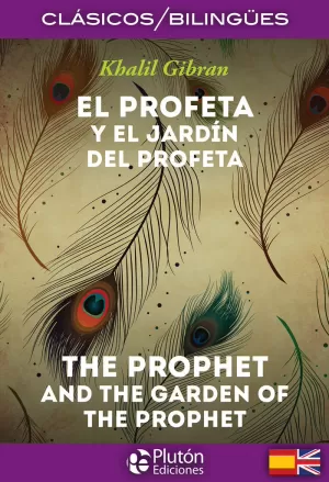 PROFETA Y EL JARD¡N DEL PROFETA / THE PROPHET AND THE GAR