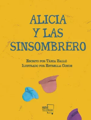 ALICIA Y LAS SINSOMBRERO