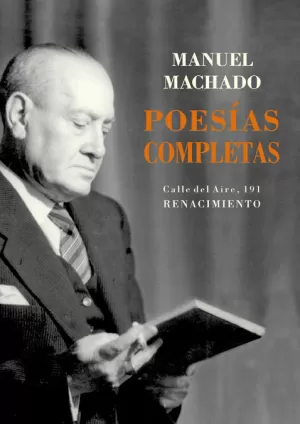 MANUEL MACHADO POESIAS COMPLETAS