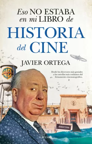 HISTORIA DEL CINE, ESO NO ESTABA EN MI LIRO DE