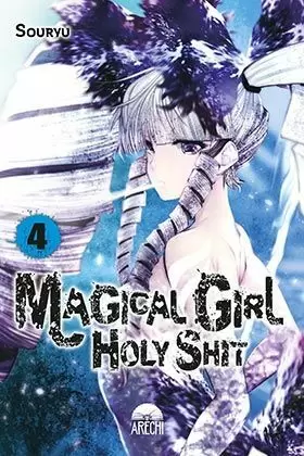 MAGICAL GIRL HOLY SHIT 4