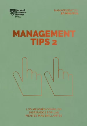 MANAGEMENT TIPS 2 (MANAGEMENT EN 20 MINUTOS)