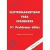ELECTROMAGNETISMO PARA INGENIEROS (EDICION ESTUDIANTE EEE5)