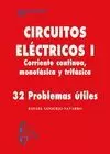 CIRCUITOS ELÉCTRICOS 1 CORRIENTE CONTINUA, MONOFÁSICA Y TRIFÁSICA  (EDICION ESTUDIANTE EEE5)