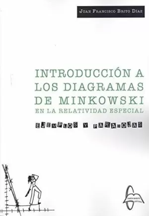 INTRODUCCION A LOS DIAGRAMAS DE MINKOWSKI