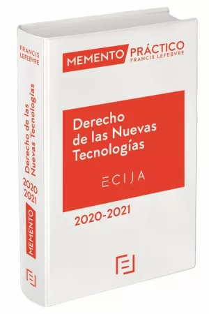 MEMENTO PRACTICO DERECHO DE NUEVAS TECNOLOGIAS 2020 2021