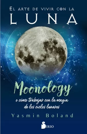 ARTE DE VIVIR CON LA LUNA, EL