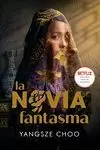 BRUJAS Y NIGROMANTES 3. LA NOVIA FANTASMA