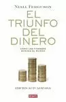 EL TRIUNFO DEL DINERO